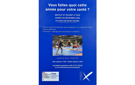 RV avec votre santé au dojo de Saint-Michel samedi 6 décembre !